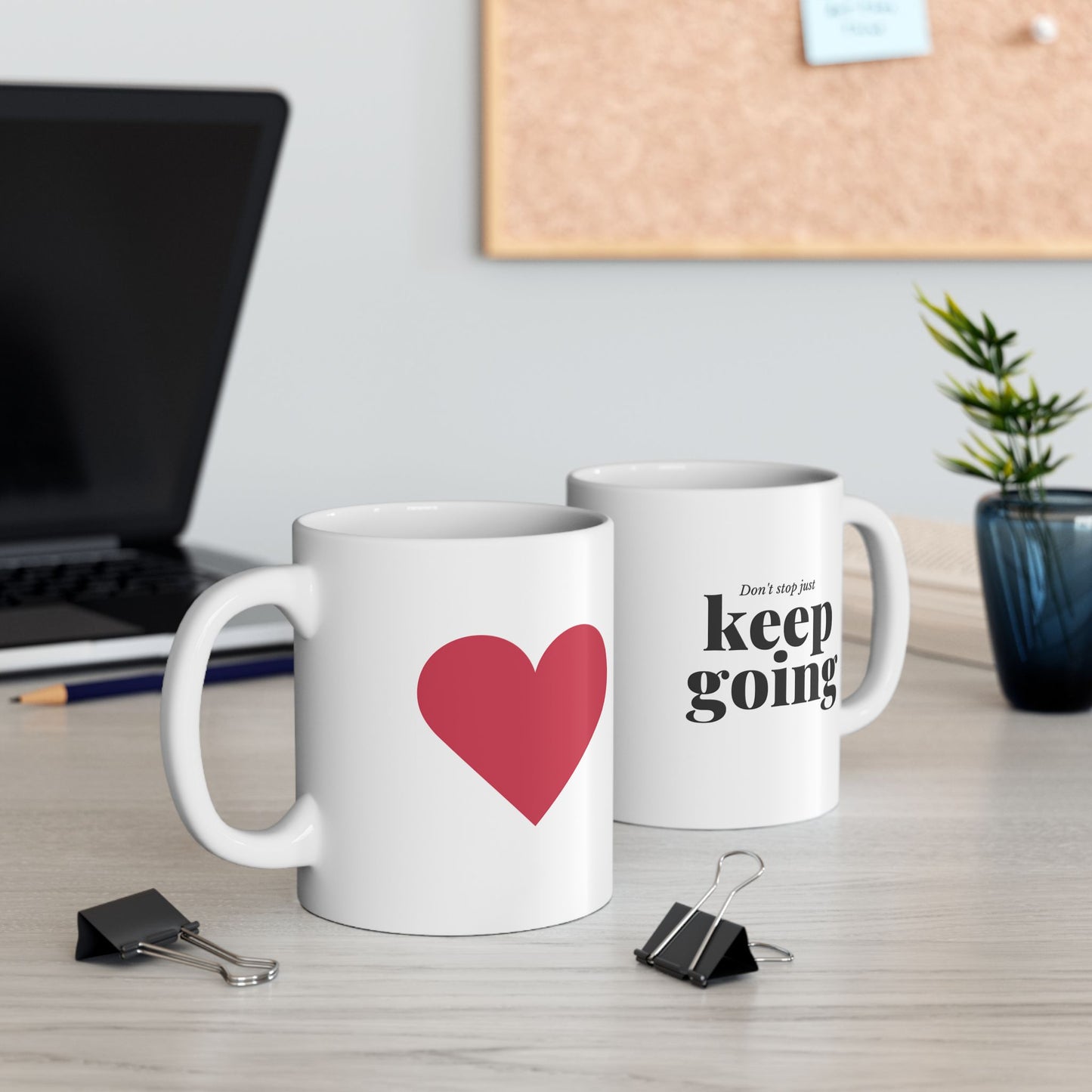 Keep Going Inspirational Mug